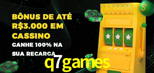 q7games melhor bônus de depósito